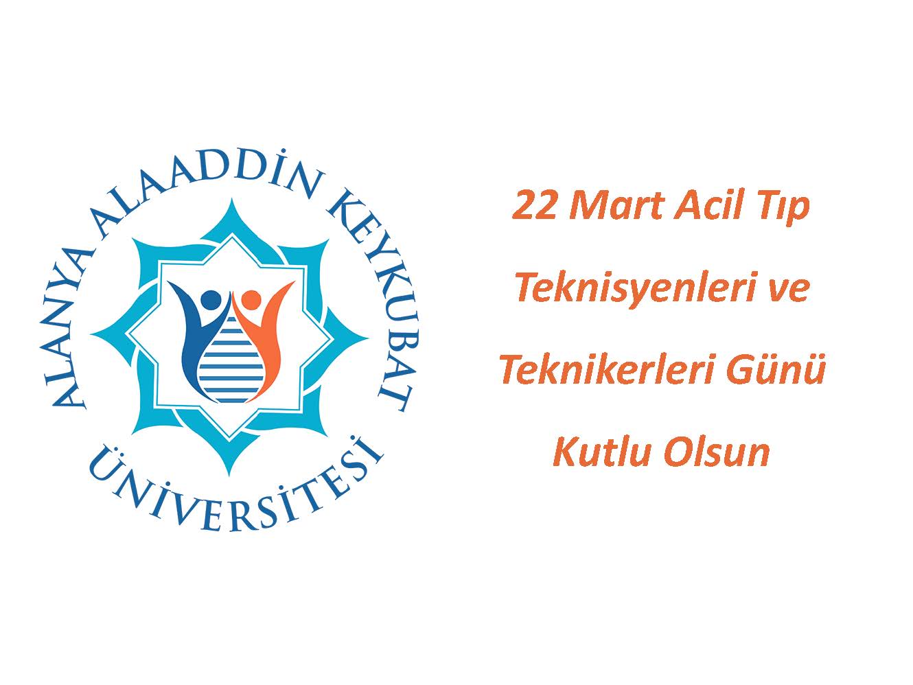 22 Mart Acil Tıp Teknisyenleri ve Teknikerleri Günü